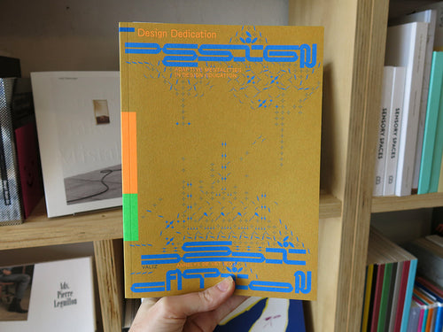 Design Dedication: Adaptive Mentalities in Design Education