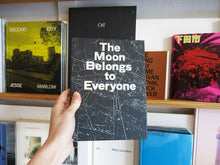 Load image into Gallery viewer, Stacy Mehrfar – The Moon Belongs to Everyone