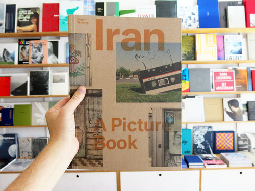 Oliver Hartung – Iran, A Picture Book