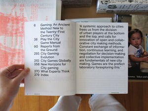 Play the City: Games Informing the Urban Development