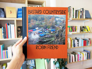 Robin Friend – Bastard Countryside