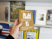 Load image into Gallery viewer, Clementine Edwards and Kris Dittel (eds.) – The Material Kinship Reader