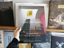 Load image into Gallery viewer, Residential Masterpieces 02: Luis Barragán – Barragán House