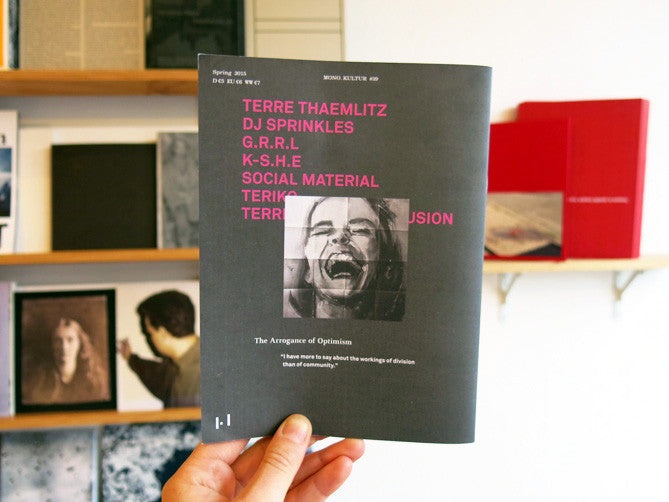 mono.kultur #39 Terre Thaemlitz: The Arrogance of Optimism