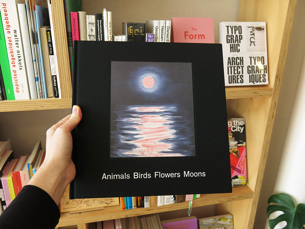 Ann Craven – Animals, Birds, Flowers, Moons