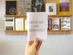 Peter Fischli & David Weiss – Ordnung und Reinlichkeit