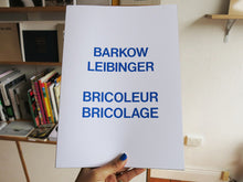 Load image into Gallery viewer, Bricoleur Bricolage