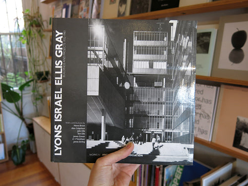 Lyons Israel Ellis Gray: Buildings and Projects 1932-1983