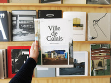 Load image into Gallery viewer, Henk Wildschut - Ville de Calais