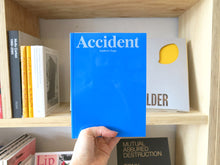 Load image into Gallery viewer, Accident – Andrew Zago