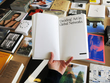 Load image into Gallery viewer, The Murmuring of the Artistic Multitude: Global Art, Politics and Post-Fordism