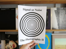 Load image into Gallery viewer, The Photographic II: Signal or Noise