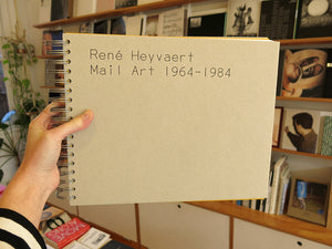 René Heyvaert – Mail Art 1964-1984