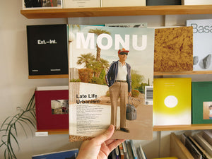 Monu #30: Late Life Urbanism