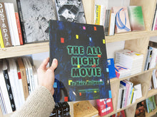 Load image into Gallery viewer, Mary Heilmann – The All Night Movie
