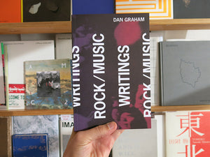 Dan Graham - Rock / Music Writings