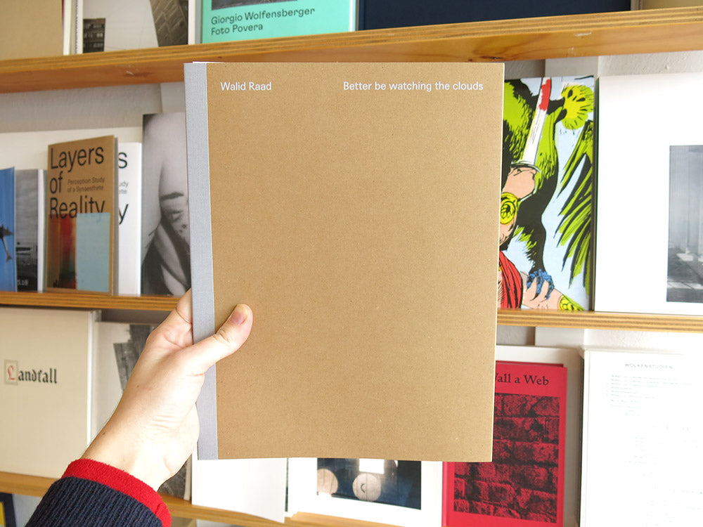 Walid Raad – Better be watching the clouds
