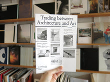 Load image into Gallery viewer, Trading between Architecture and Art