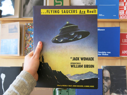 Jack Womack - Flying Saucers Are Real!