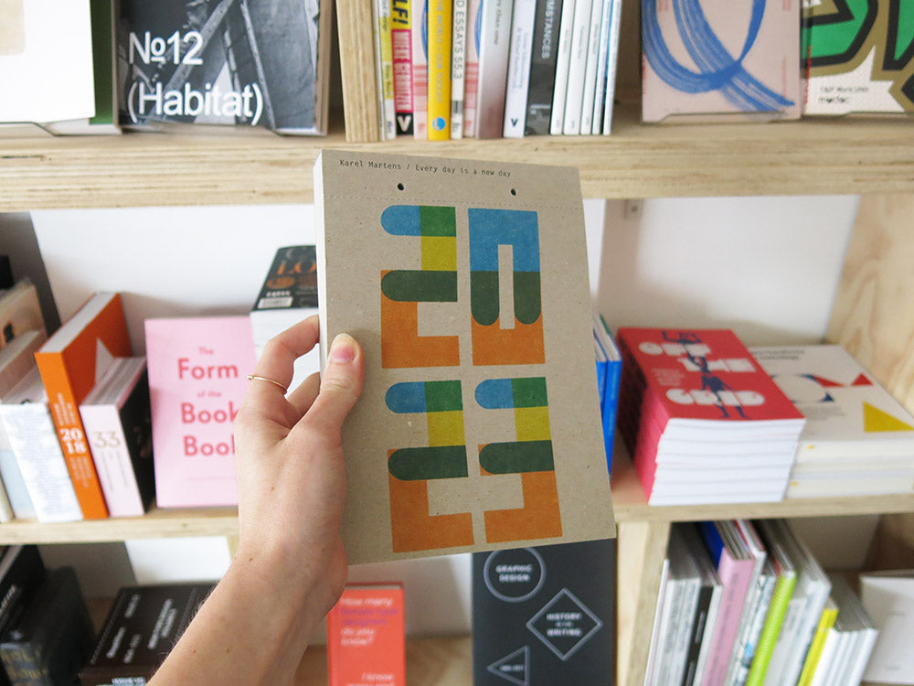 Karel Martens – Every Day is a New Day: 2023 Calendar – Perimeter Books