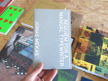 Load image into Gallery viewer, Jonas Mekas – Requiem For a Manual Typewriter