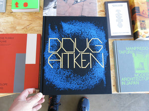 Doug Aitken – 1992–2022