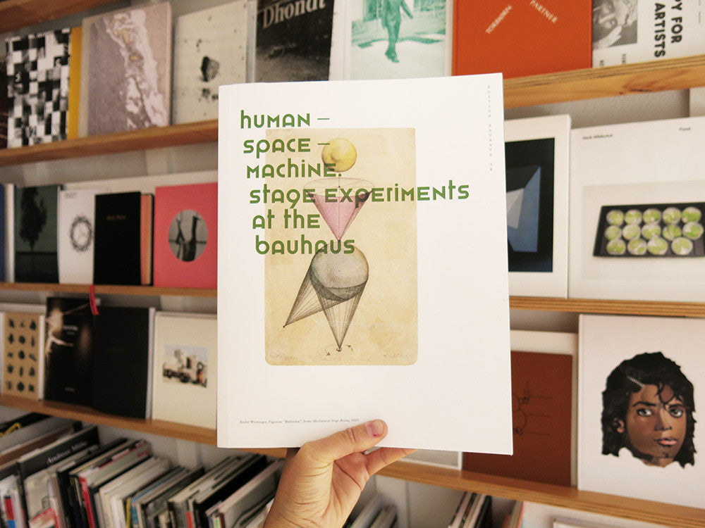 Human - Space - Machine. Stage experiments at the Bauhaus – Perimeter Books