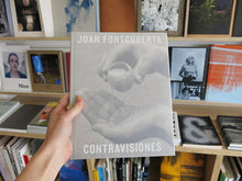 Load image into Gallery viewer, Joan Fontcuberta – Contravisiones