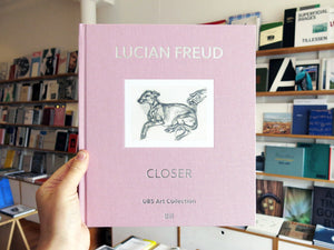 Lucian Freud - Closer