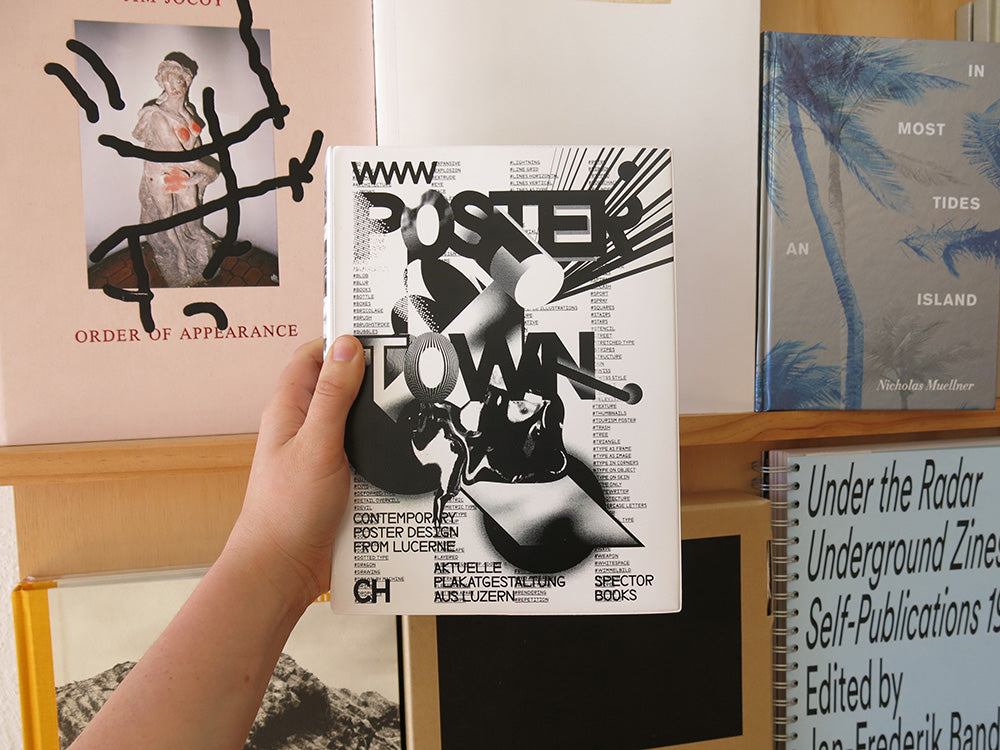 Poster Town: Contemporary Poster Design from Lucerne