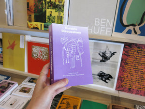 Durable Discussions: Essays from the Disarming Design Department