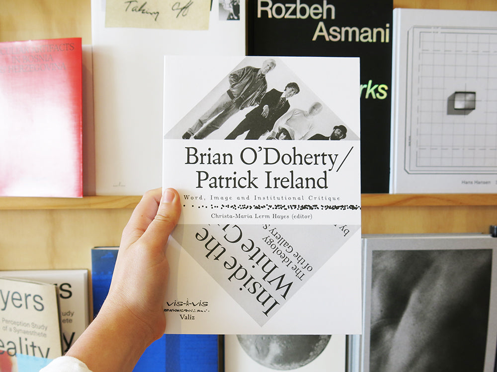 Brian O'Doherty / Patrick Ireland: Word, image and institutional critique
