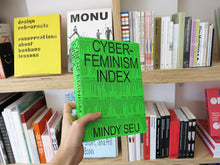 Load image into Gallery viewer, PRE-ORDER: Mindy Seu – Cyberfeminism Index