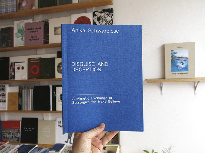 Anika Schwarzlose - Disguise and Deception