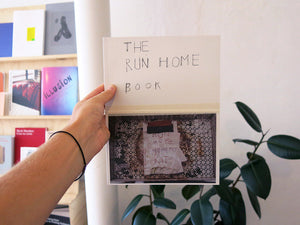 Susan Cianciolo - THE RUN HOME BOOK
