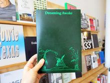Load image into Gallery viewer, Dreaming Awake