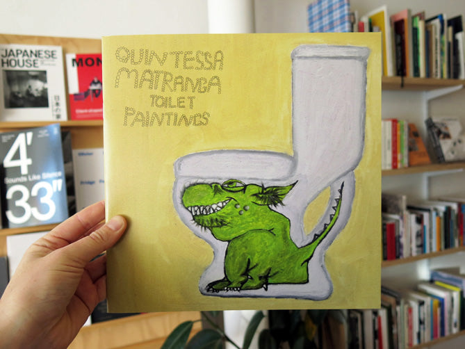 Quintessa Matranga - Toilet Paintings