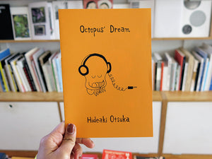 Hideaki Otsuka – Octopus’ Dream