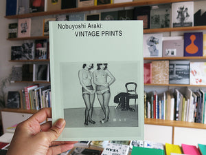 Nobuyoshi Araki – Vintage Prints