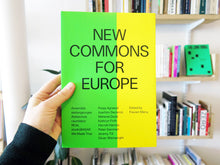 Load image into Gallery viewer, New Commons for Europe