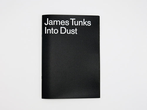 James Tunks - Into Dust