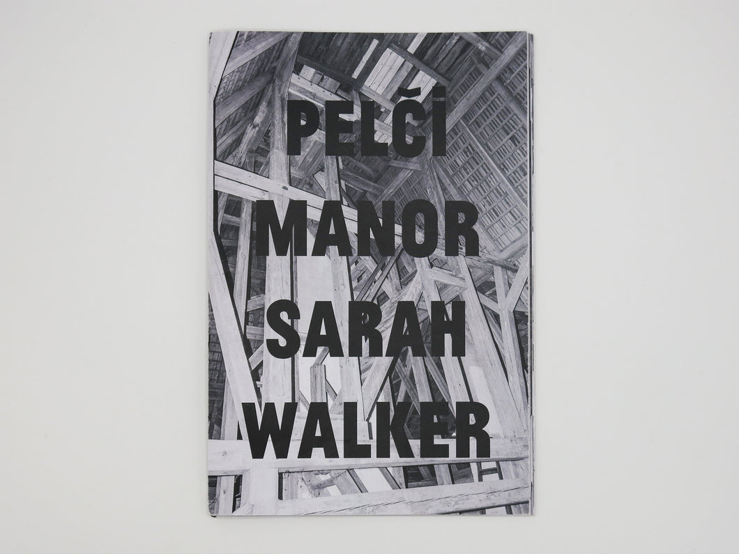 Sarah Walker - Pelči Manor