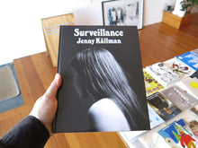 Load image into Gallery viewer, Jenny Kaellman - Surveillance