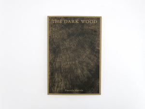 SPECIAL EDITION: Danielle Mericle – The Dark Wood