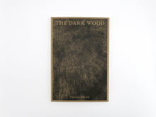Load image into Gallery viewer, Danielle Mericle – The Dark Wood