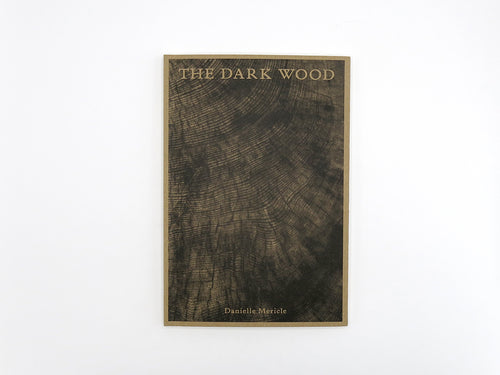 Danielle Mericle – The Dark Wood