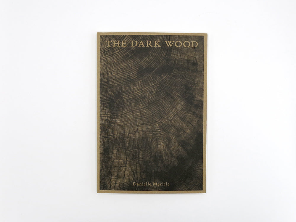 Danielle Mericle – The Dark Wood