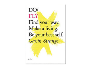 Gavin Strange – Do Fly: Find your way. Make a living. Be your best self.