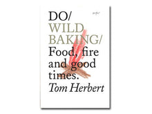 Load image into Gallery viewer, Do Wild Baking